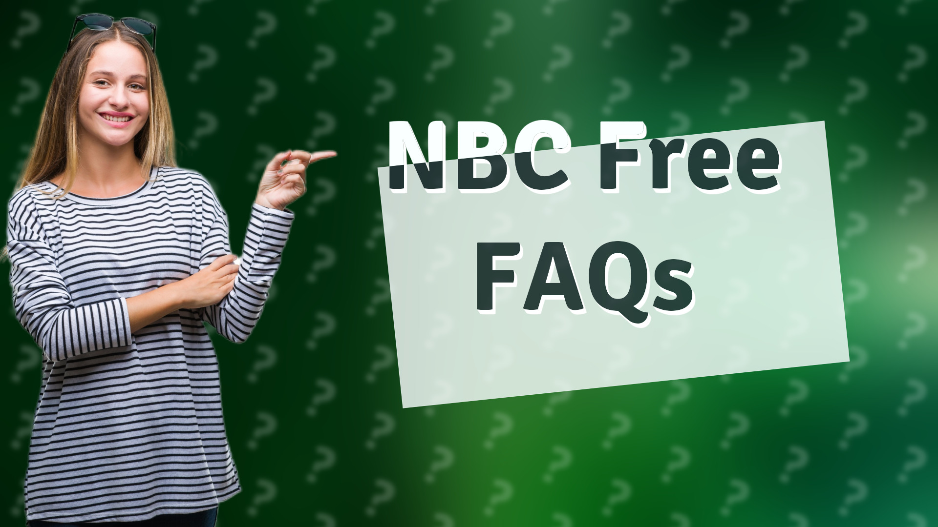NBC Free FAQs