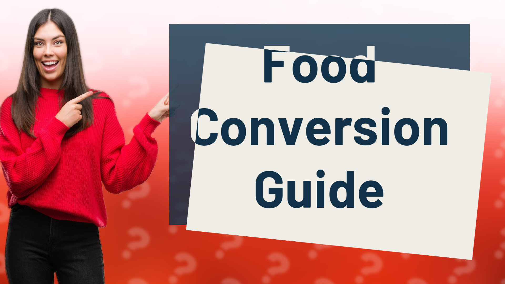 Food Conversion Guide
