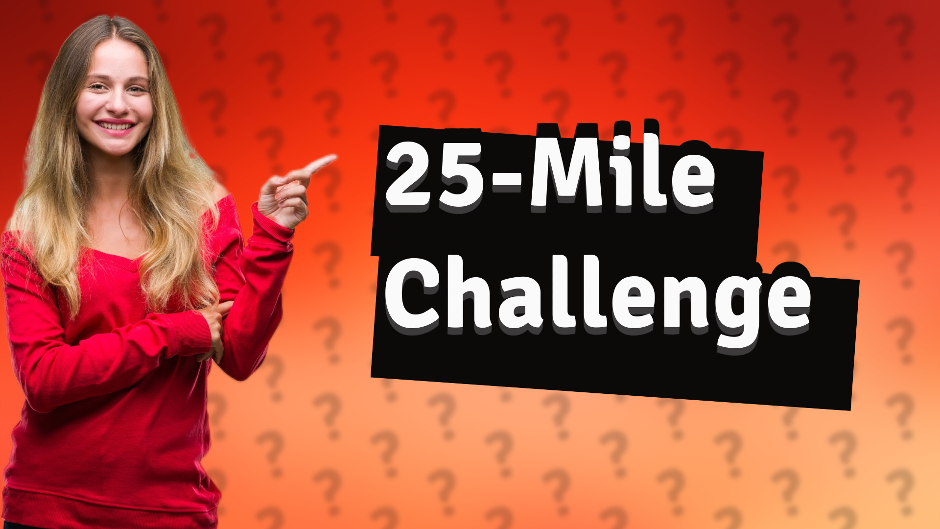 25-Mile Challenge