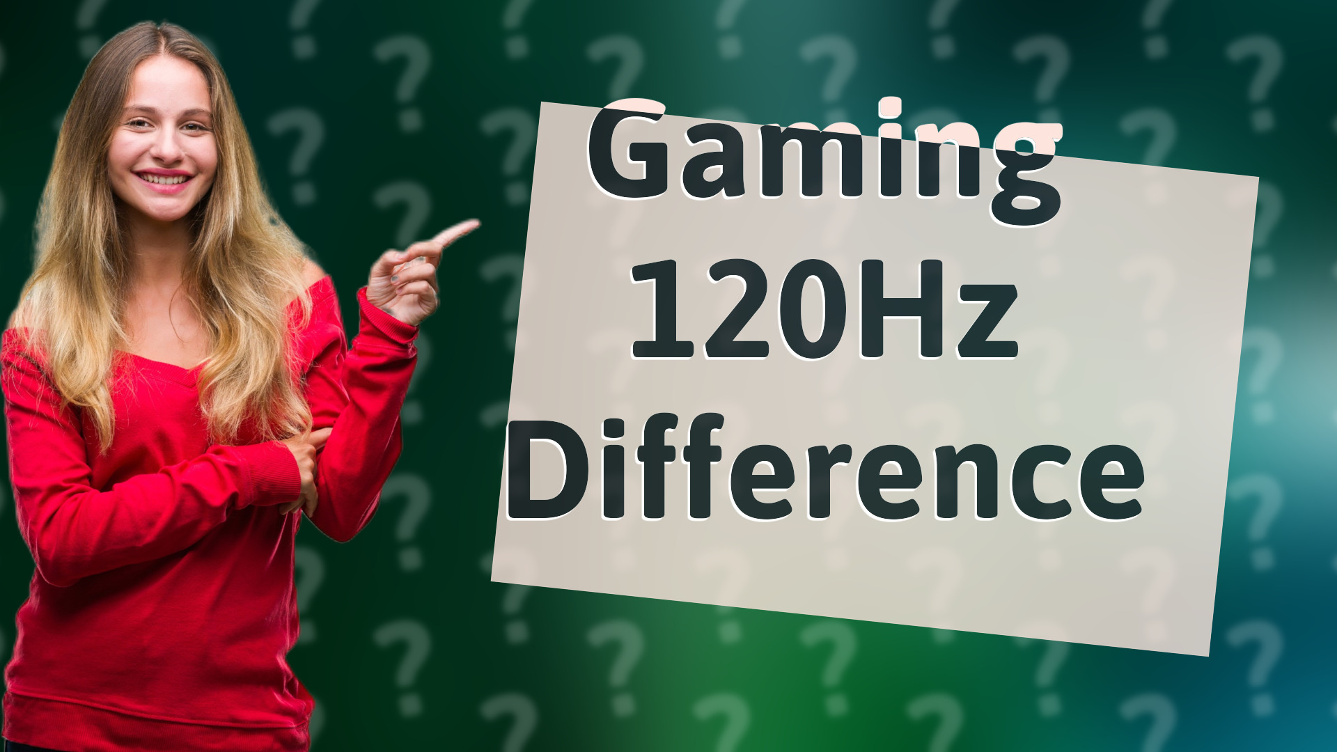 Gaming 120Hz Difference