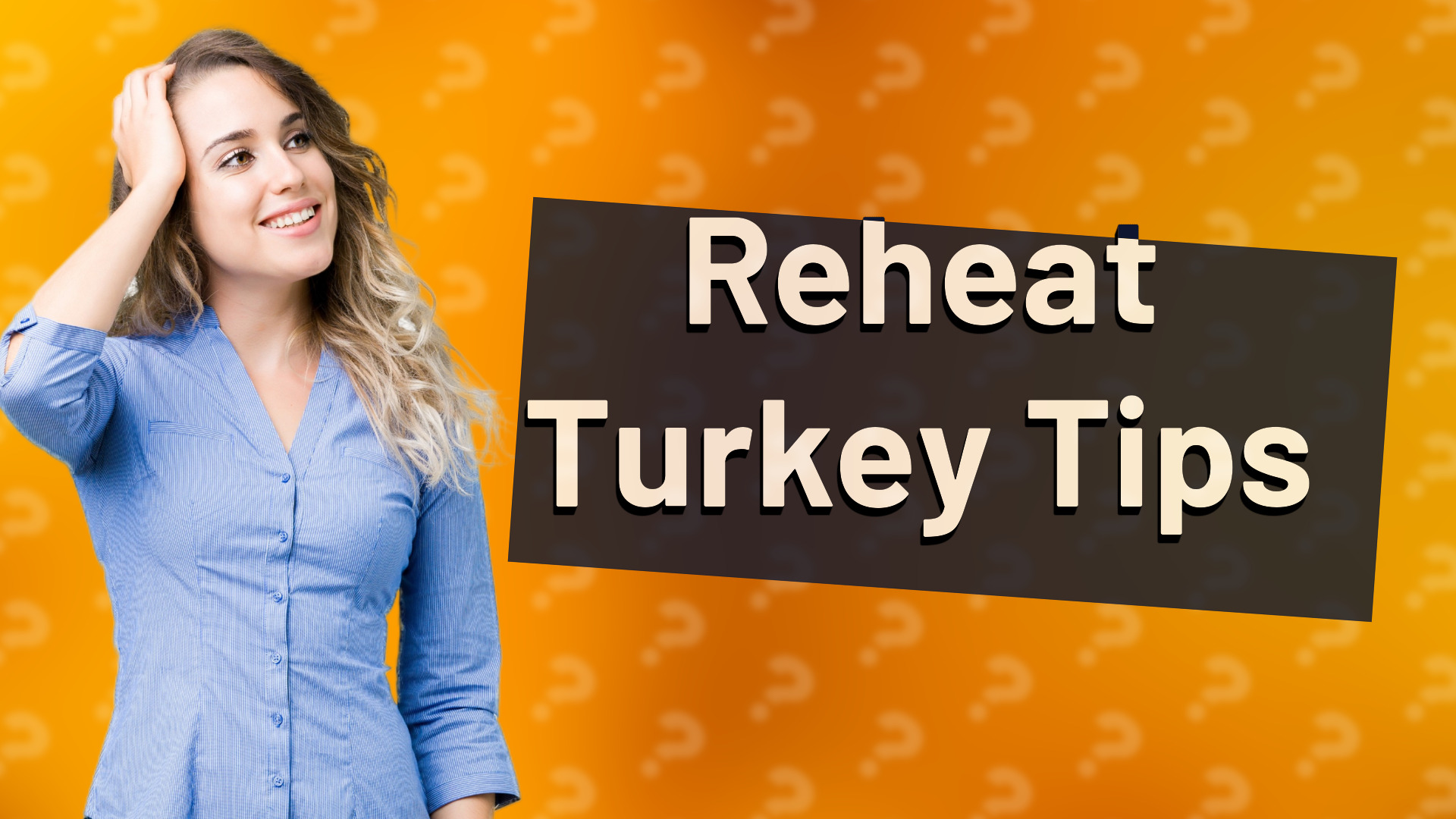 Reheat Turkey Tips
