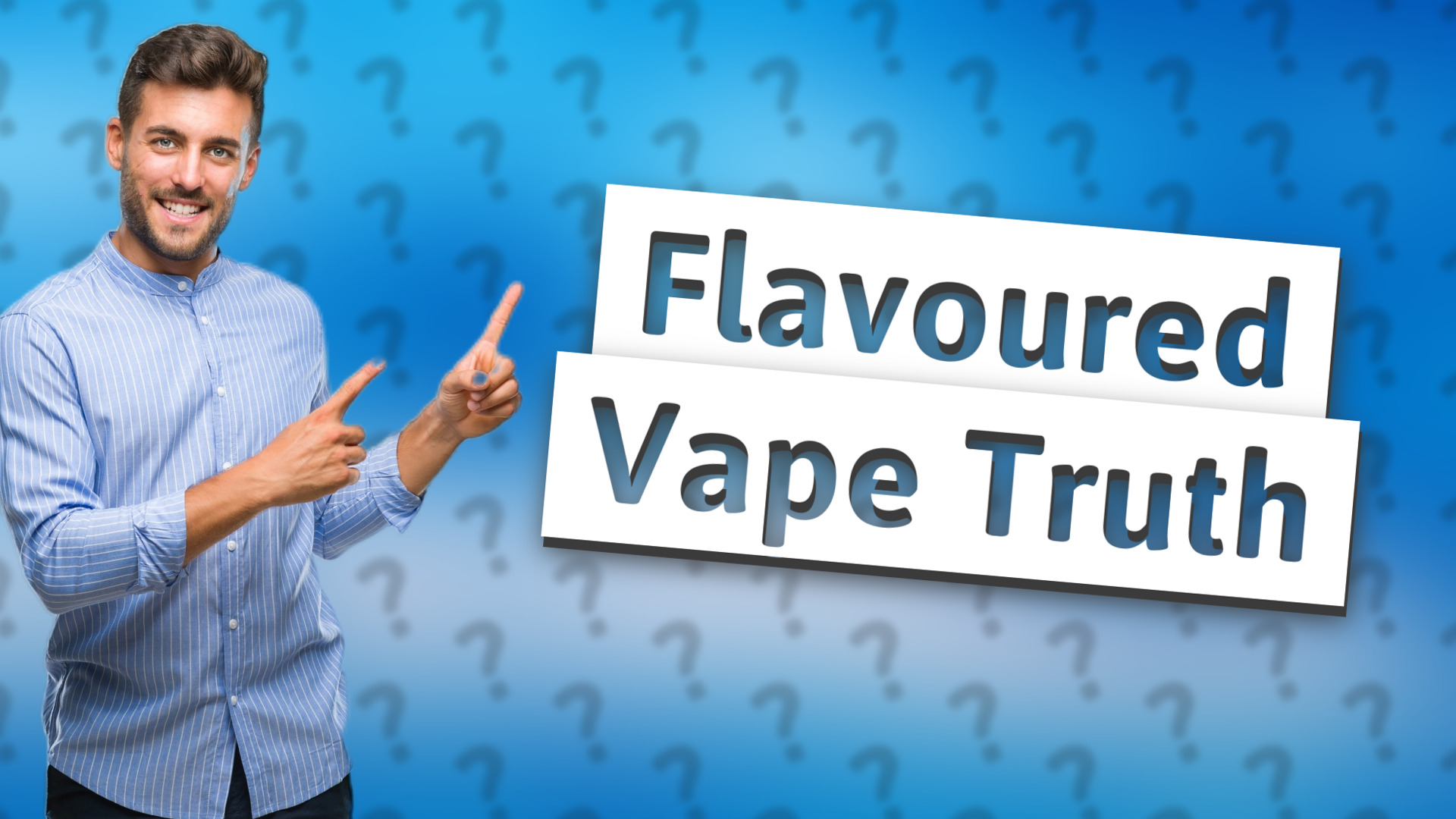 Flavoured Vape Truth