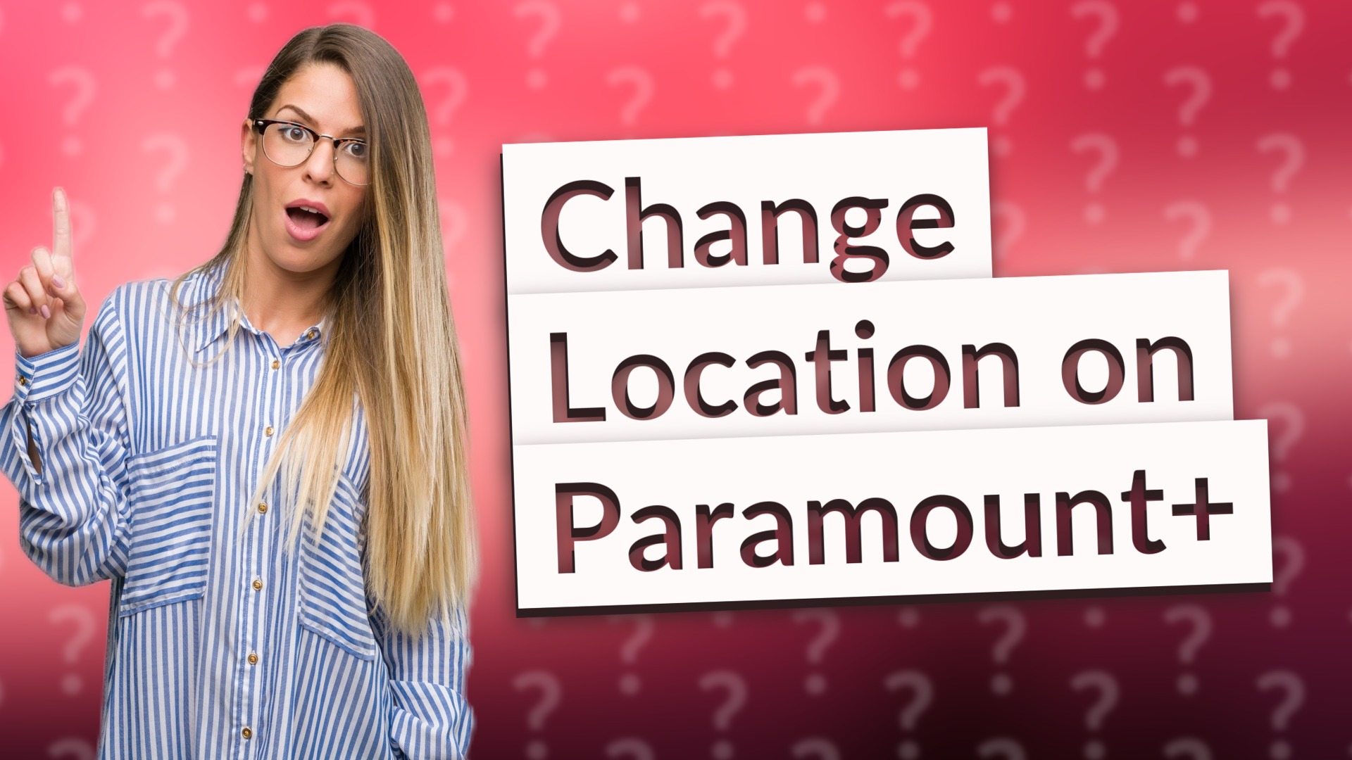Change Location on Paramount+