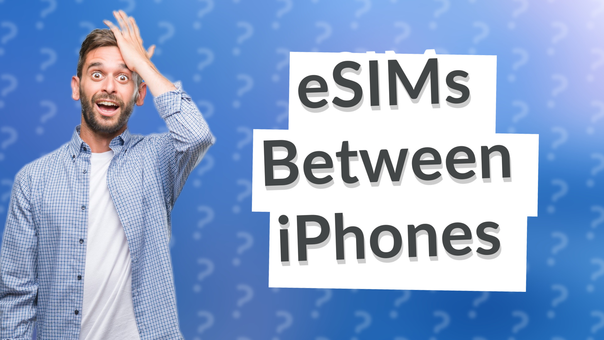 eSIMs Between iPhones