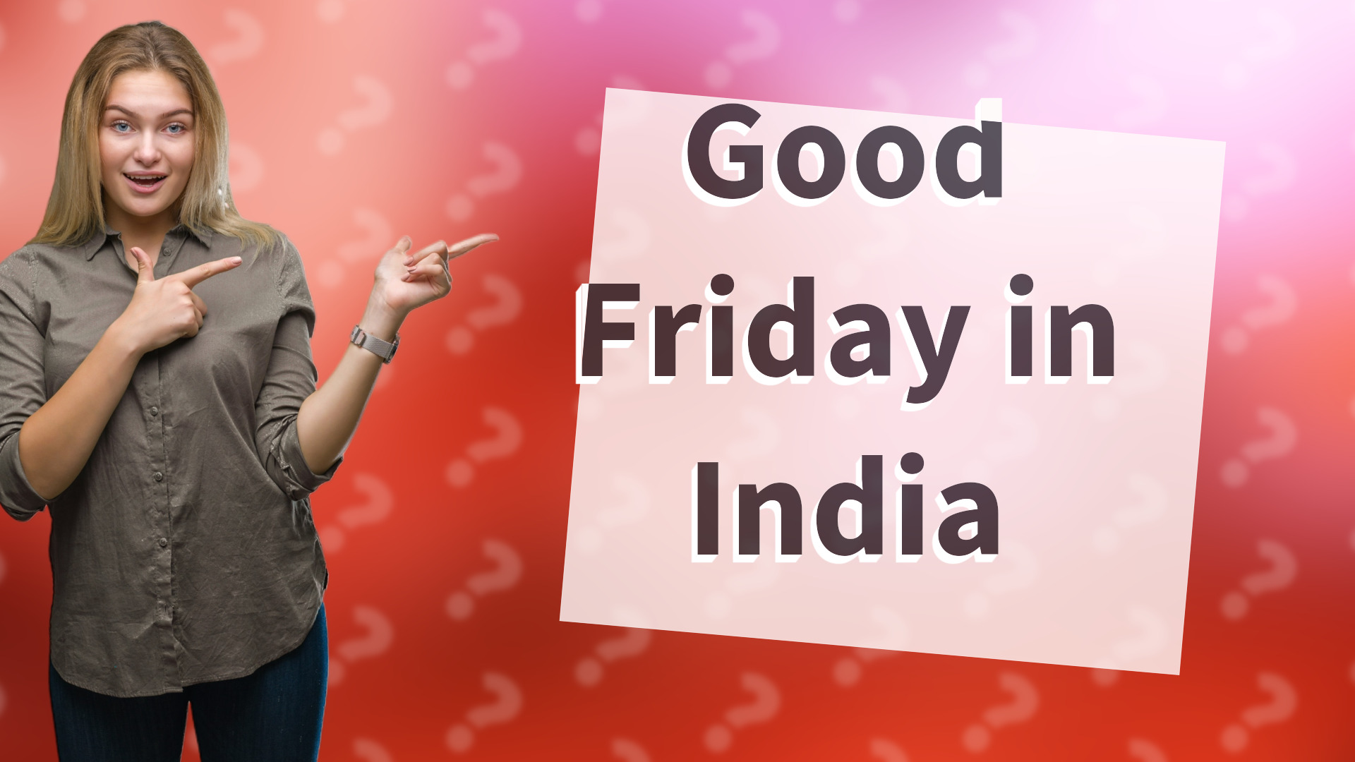 Good Friday in India