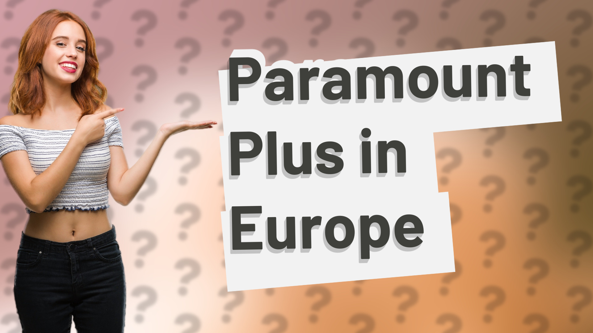 Paramount Plus in Europe