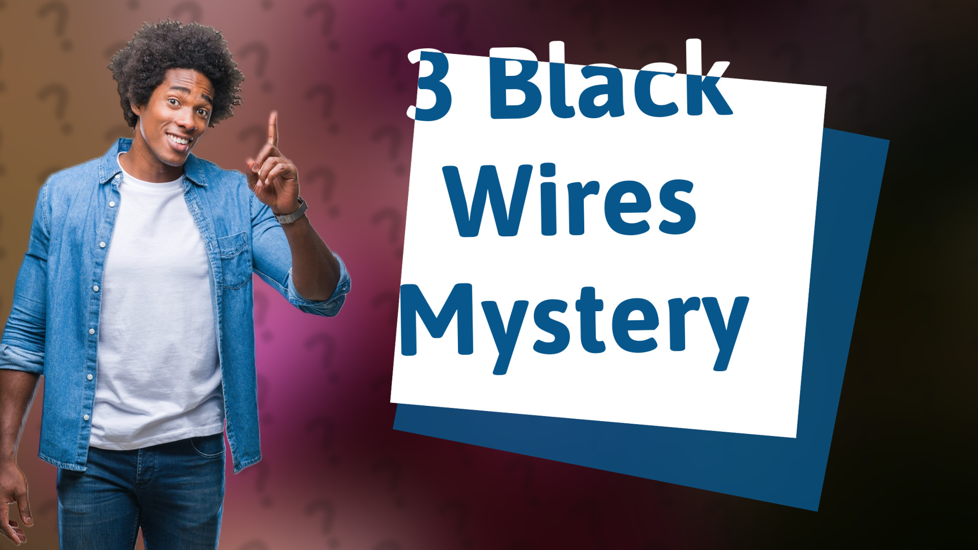 3 Black Wires Mystery