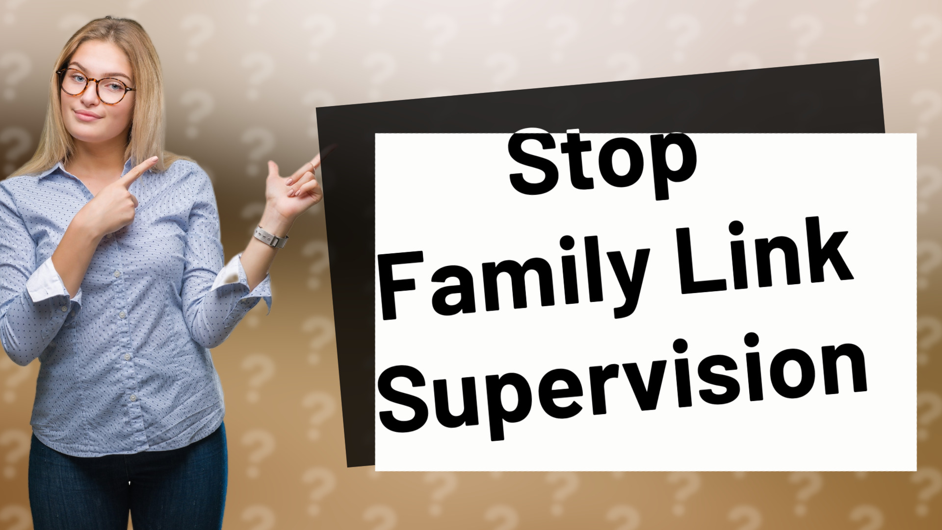 Stop Family Link Supervision