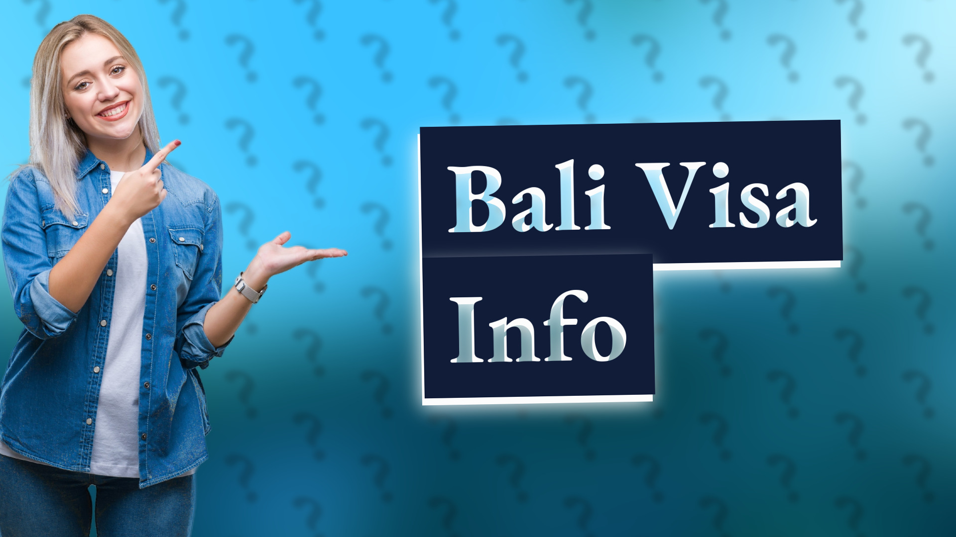 Bali Visa Info
