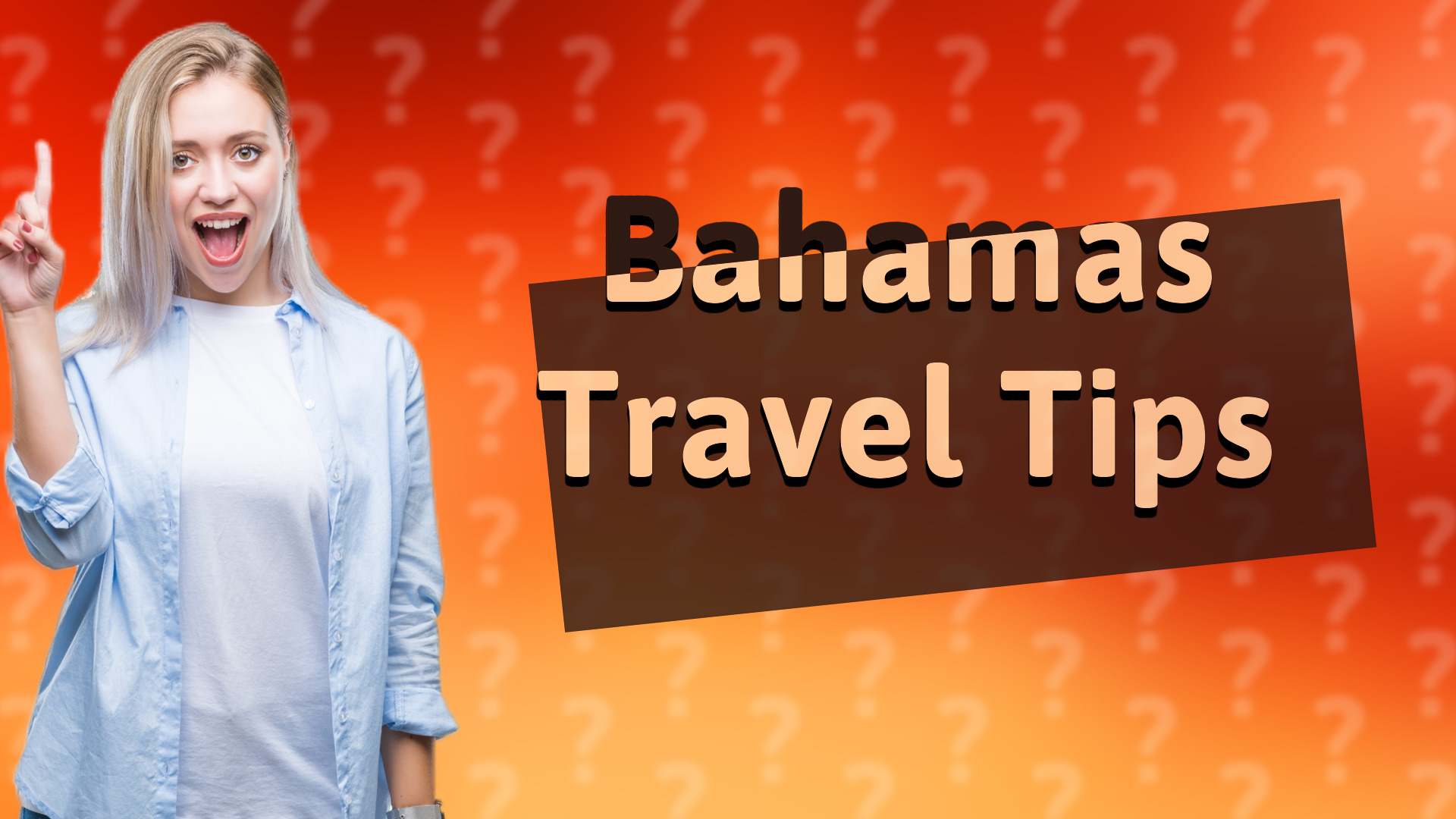 Bahamas Travel Tips