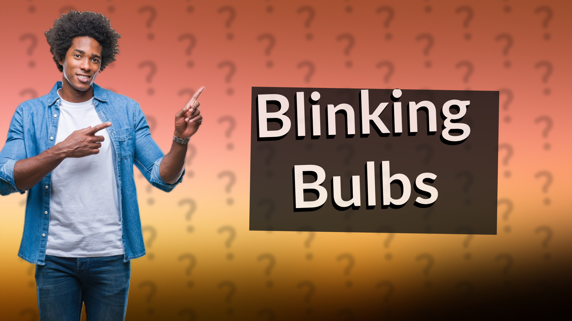 Blinking Bulbs
