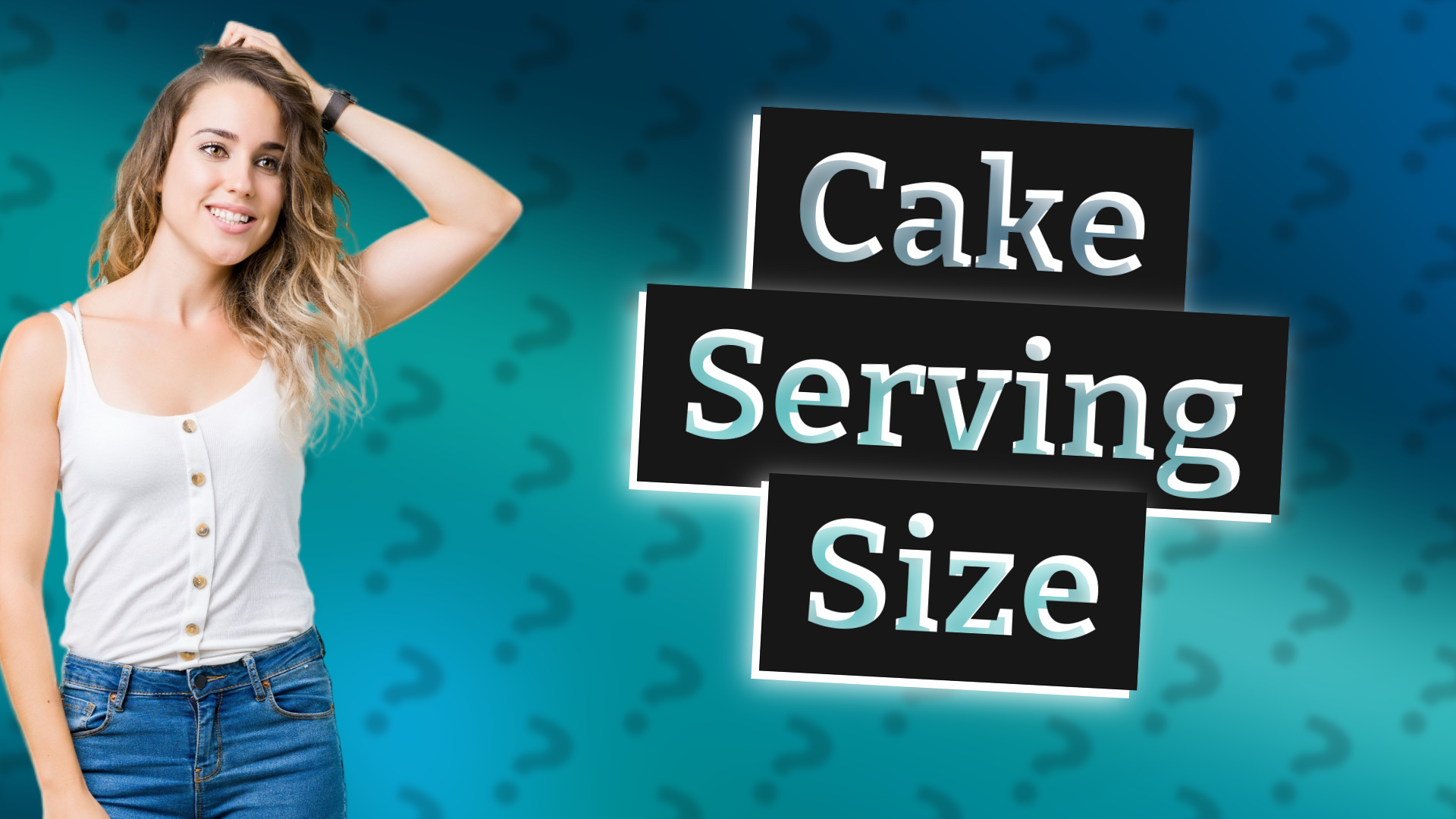 Cake Serving Size