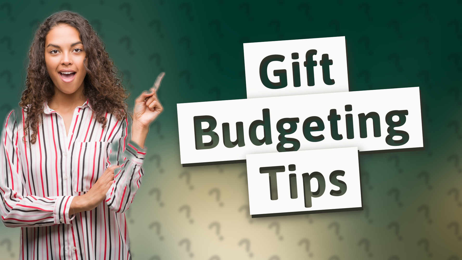 Gift Budgeting Tips