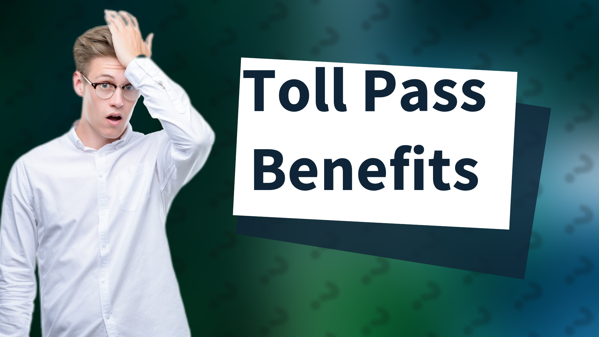 Toll Pass Benefits