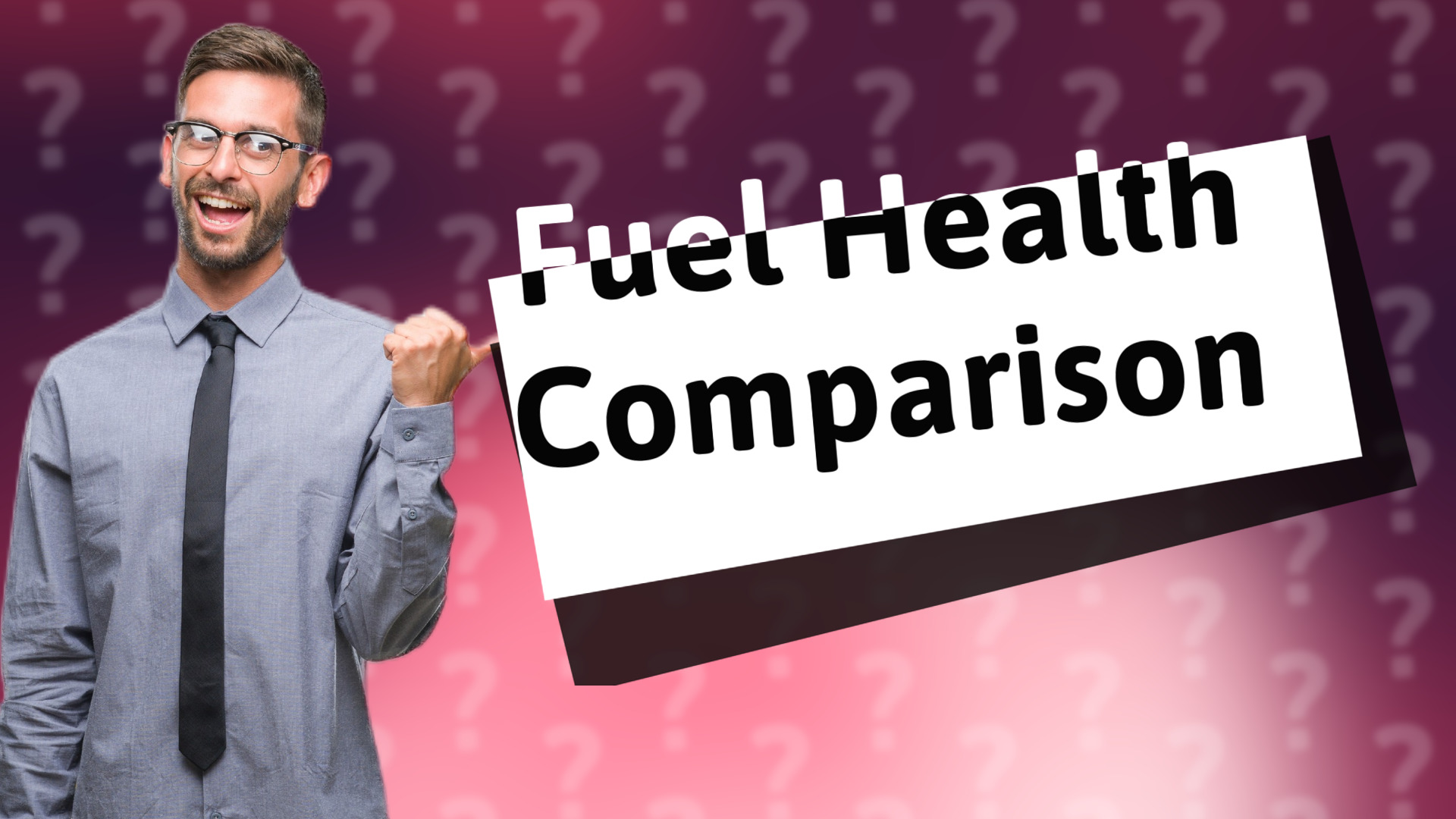 Fuel Health Comparison