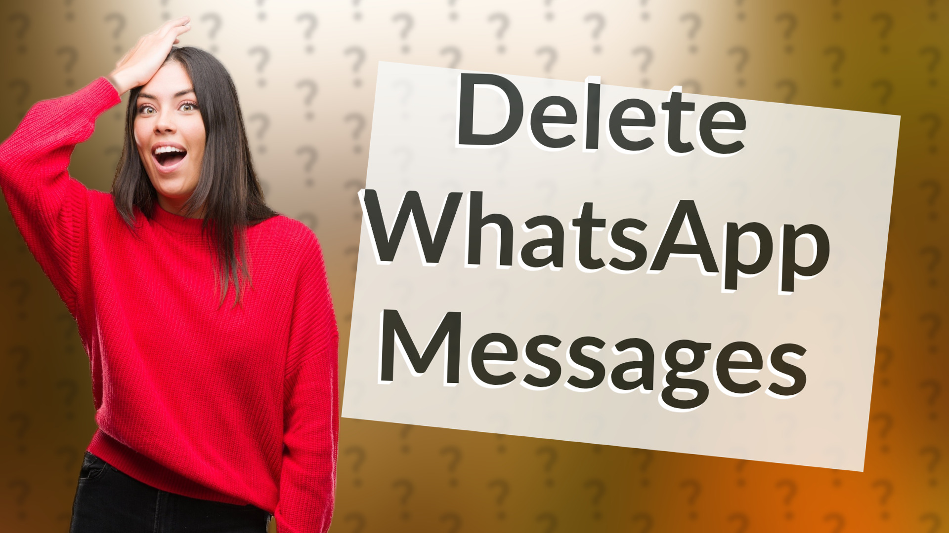 Delete WhatsApp Messages
