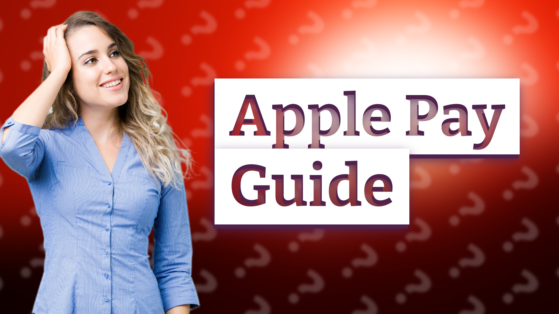 Apple Pay Guide