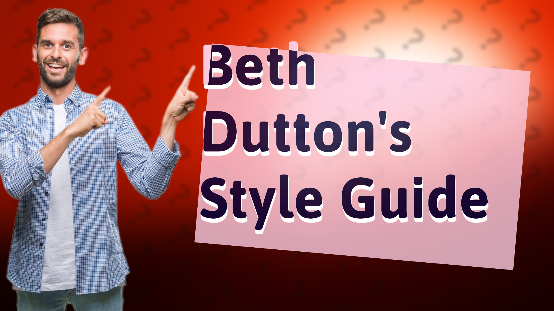 Beth Dutton's Style Guide