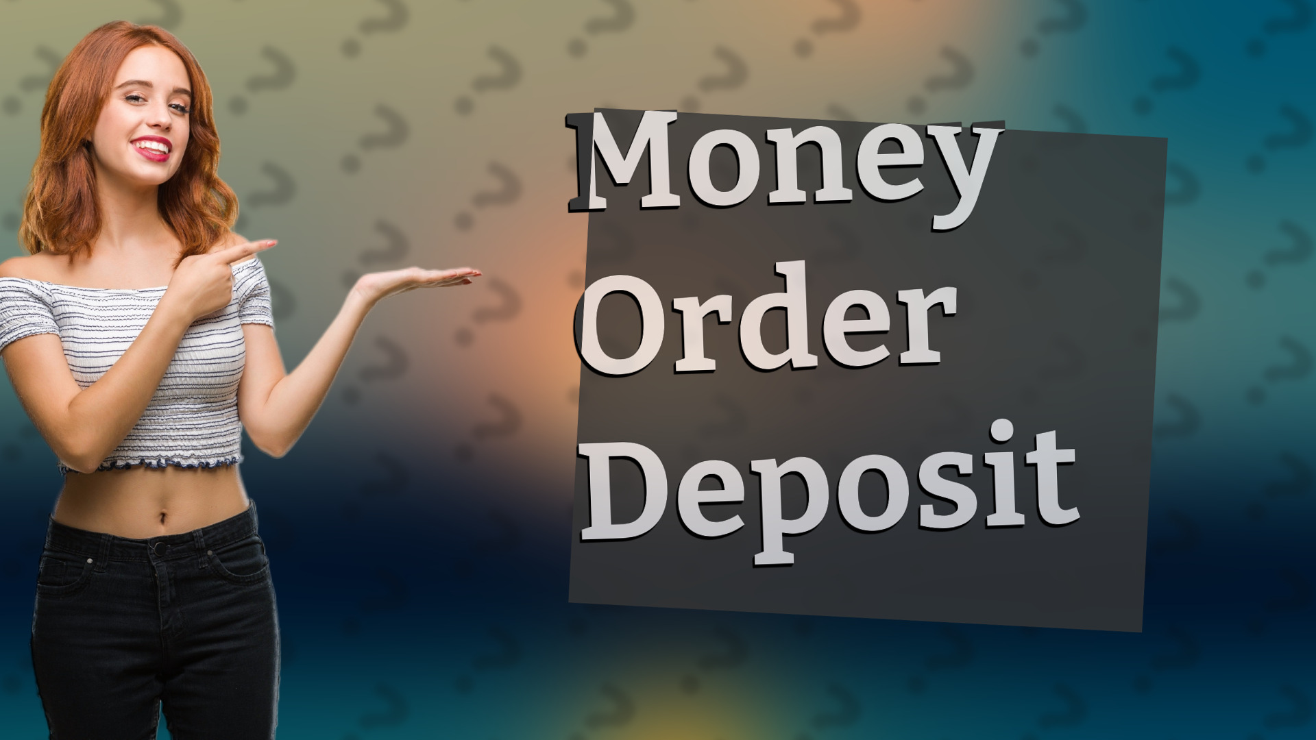 Money Order Deposit