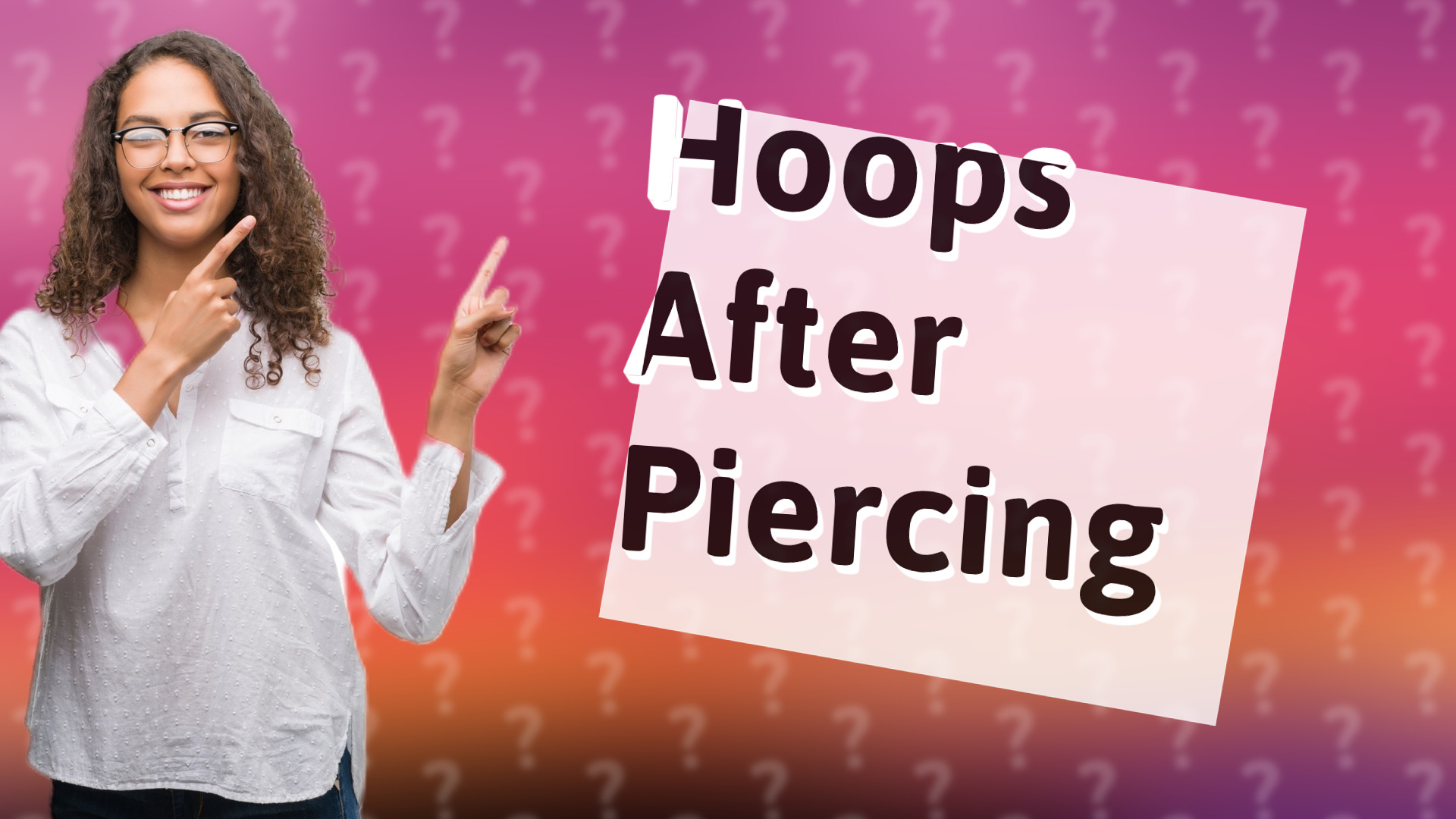 Hoops After Piercing