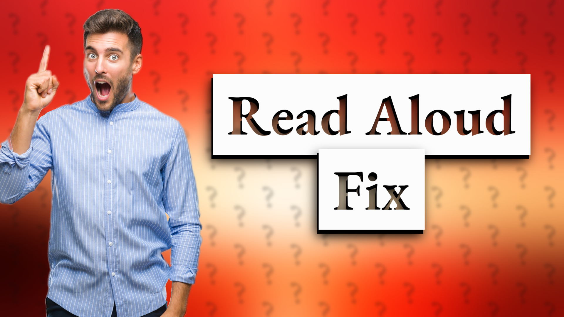 Read Aloud Fix