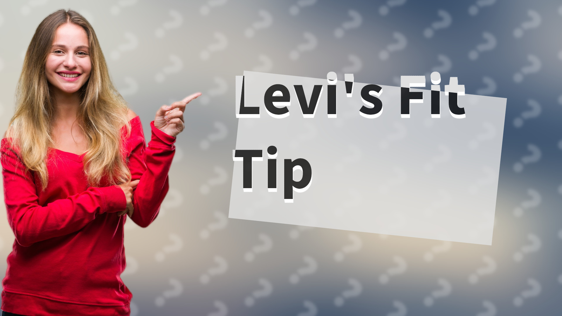Levi's Fit Tip