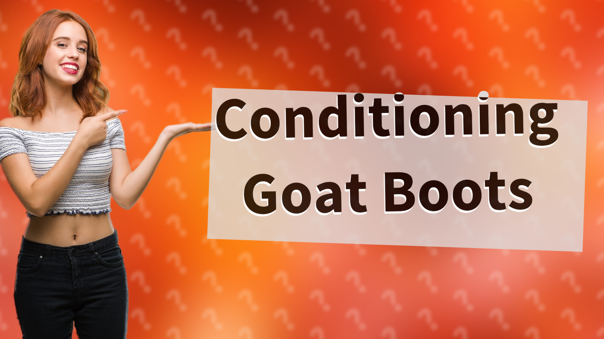 Conditioning Goat Boots