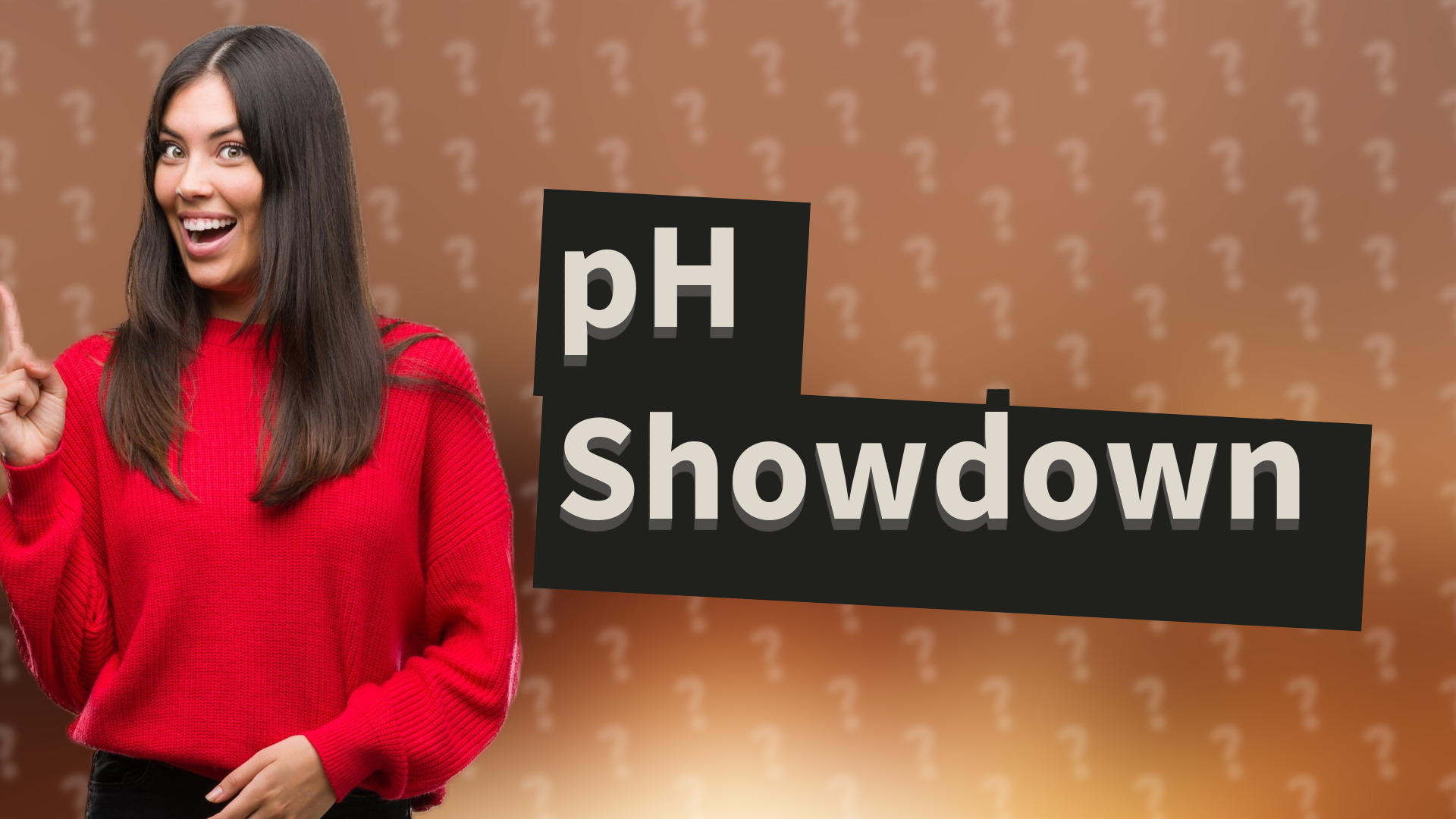 pH Showdown