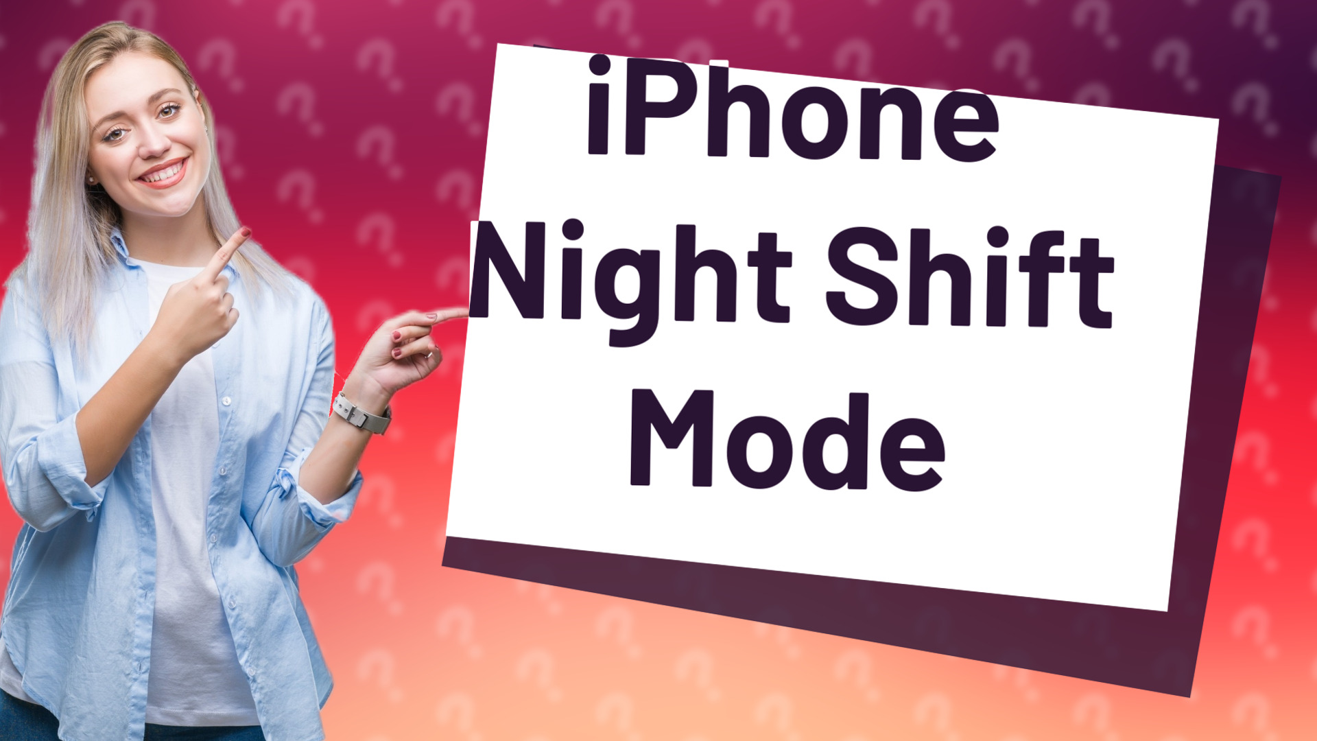 iPhone Night Shift Mode