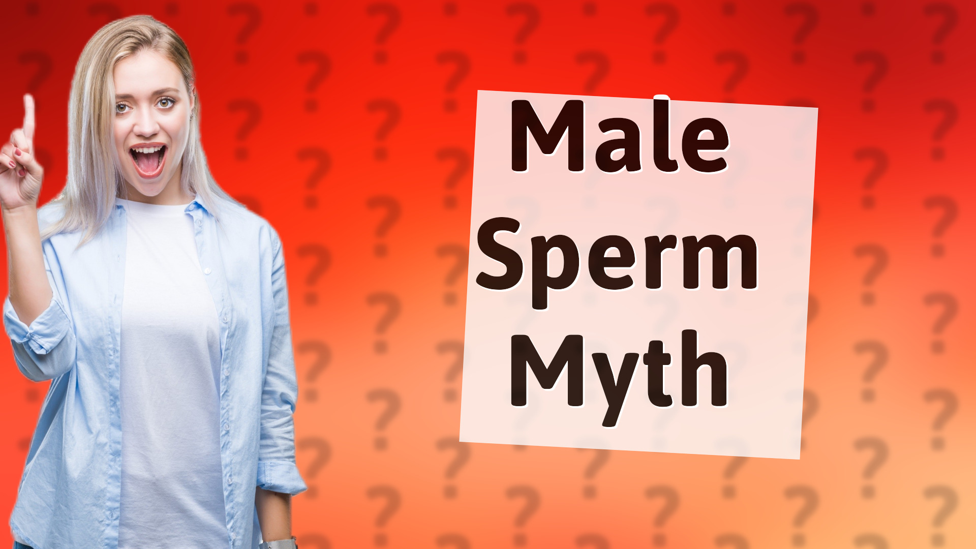 Male Sperm Myth