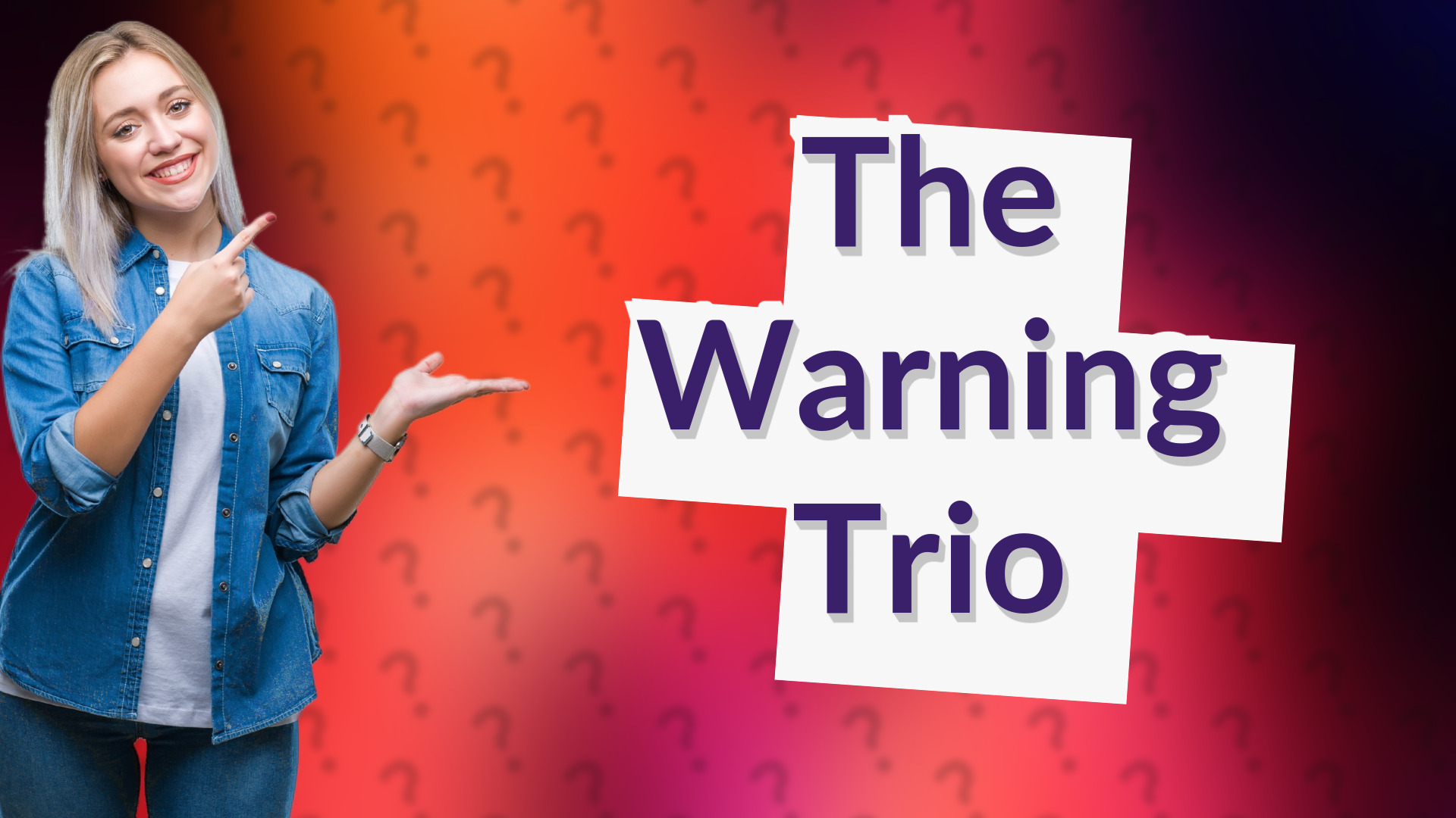 The Warning Trio