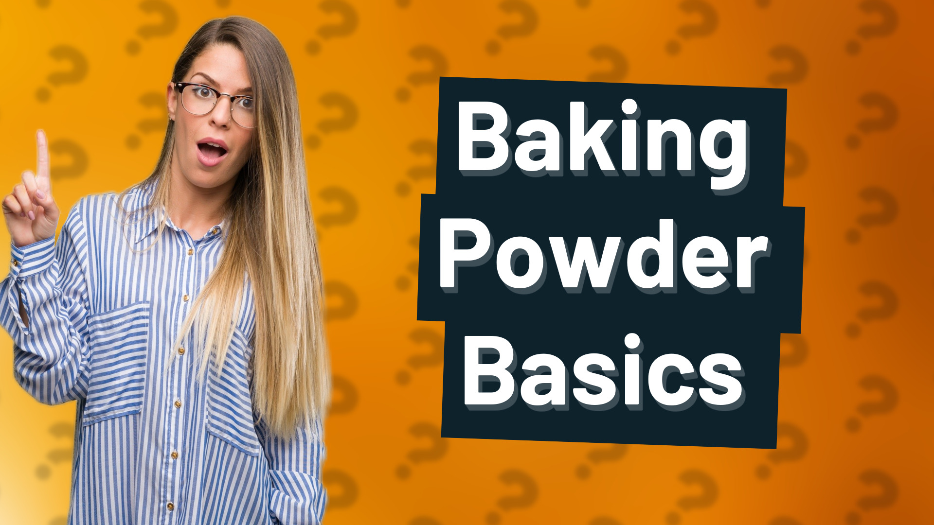 Baking Powder Basics