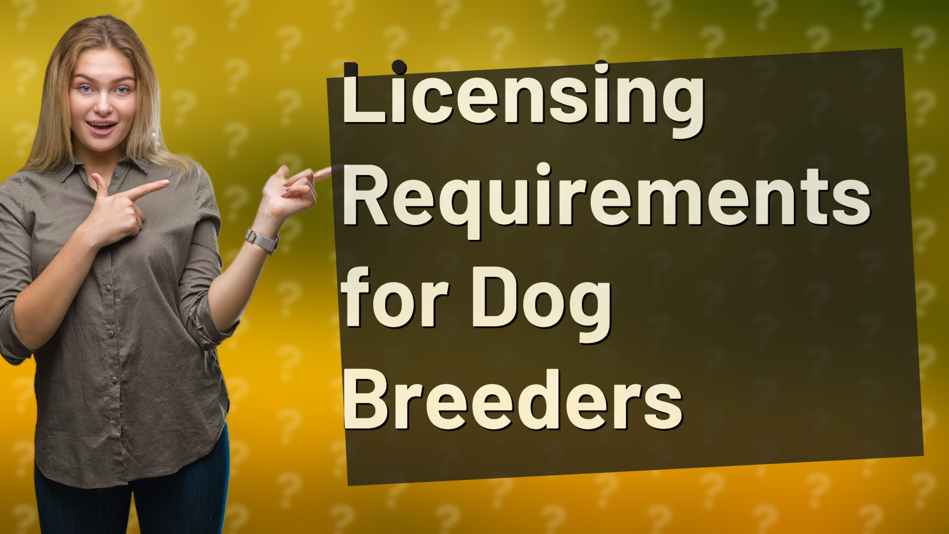 Licensing Requirements for Dog Breeders