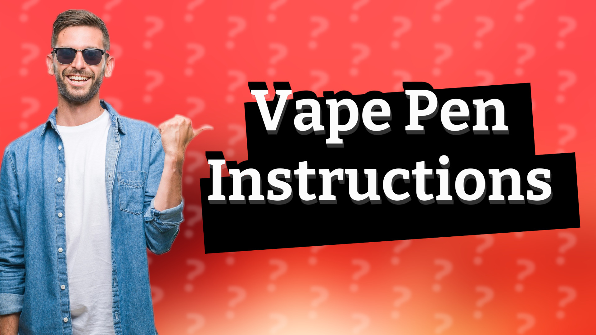 Vape Pen Instructions
