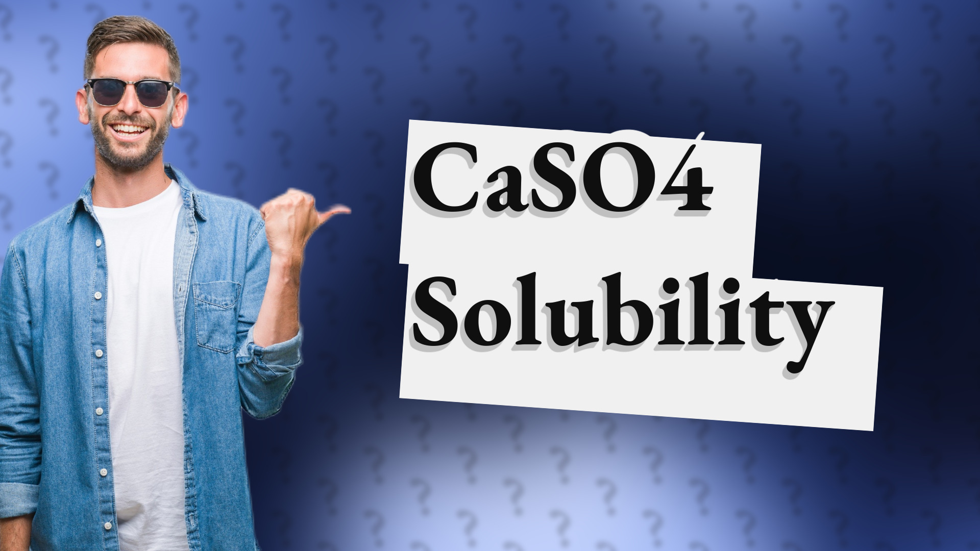 CaSO4 Solubility