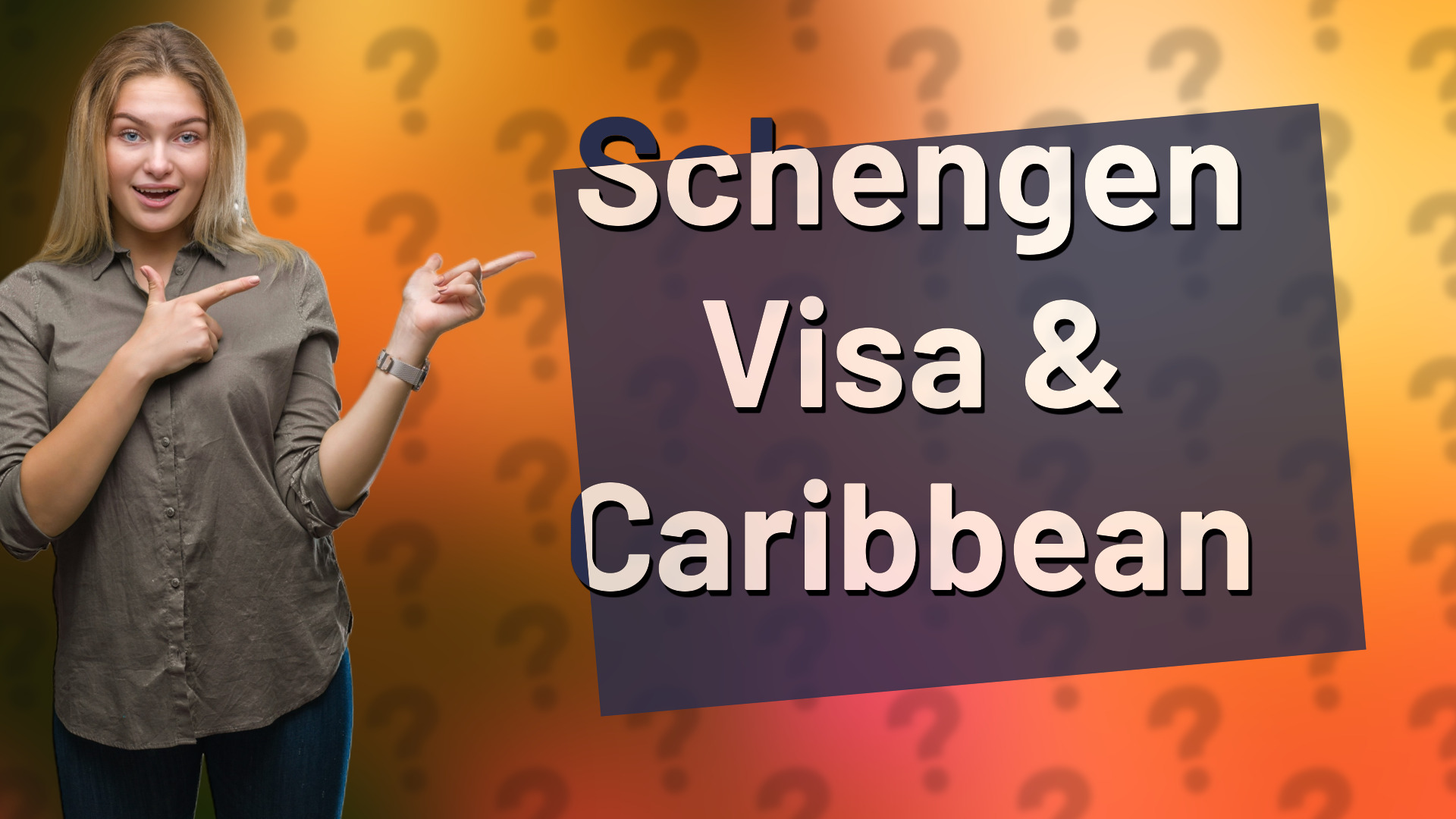 Schengen Visa & Caribbean