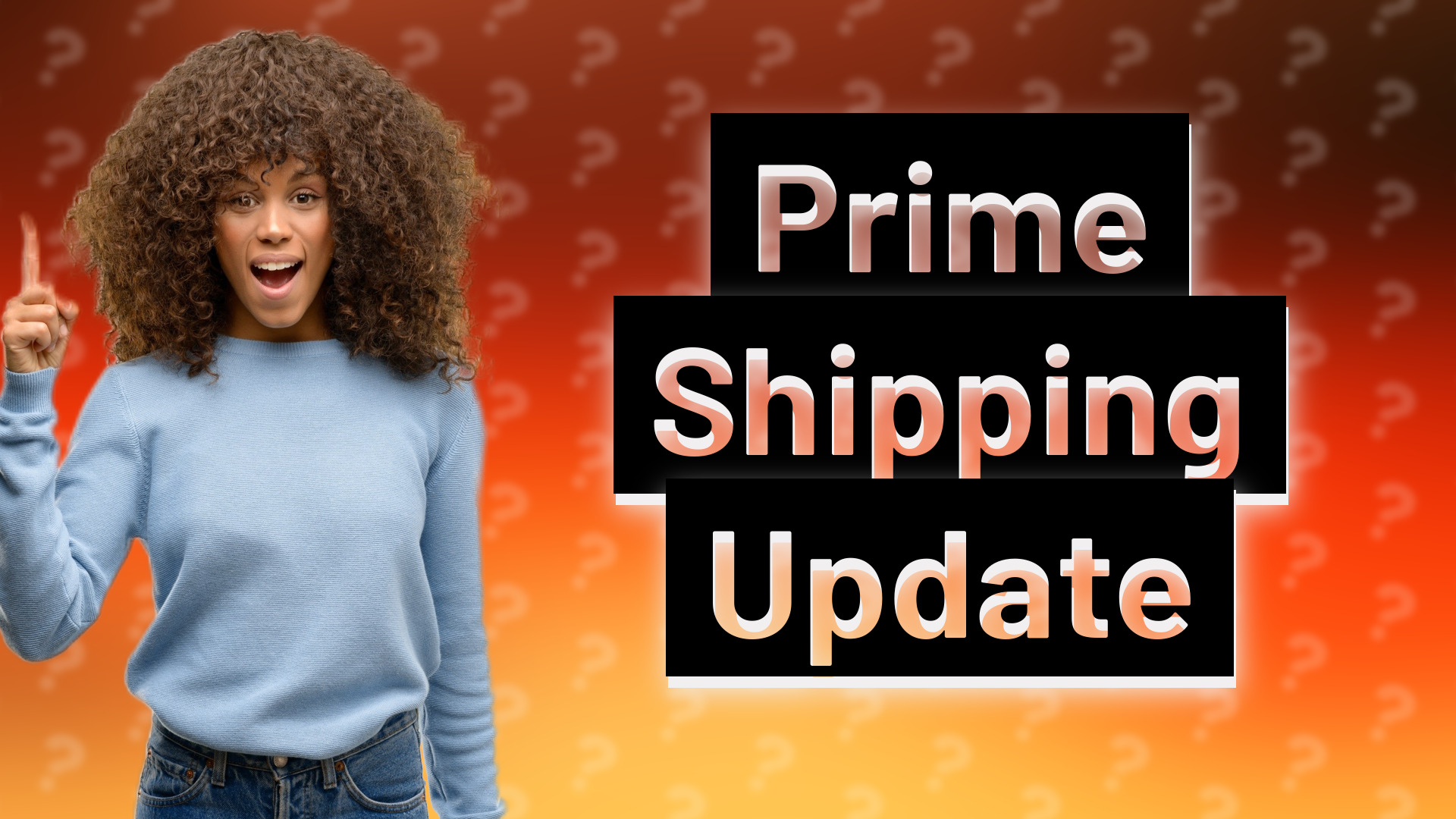 Prime Shipping Update