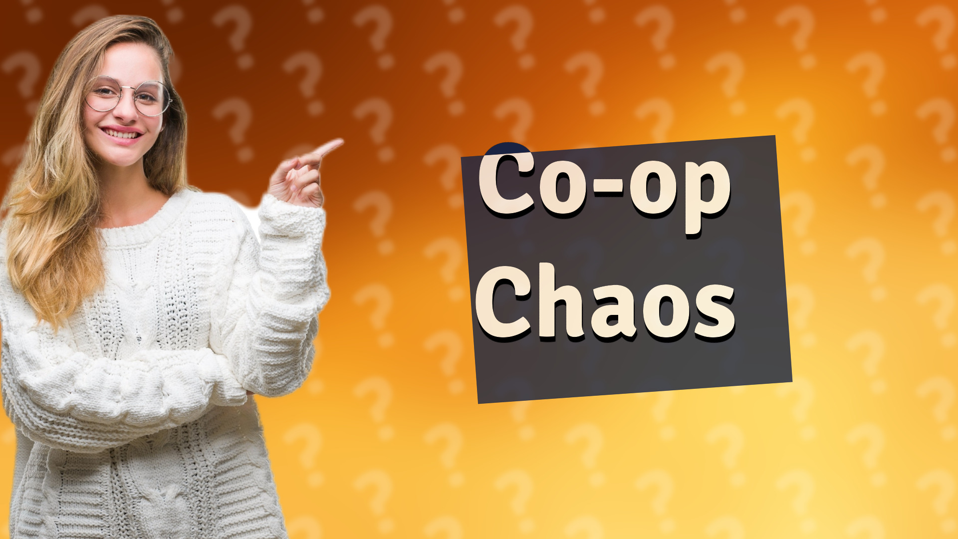 Co-op Chaos
