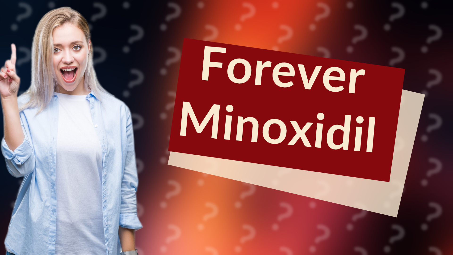 Forever Minoxidil