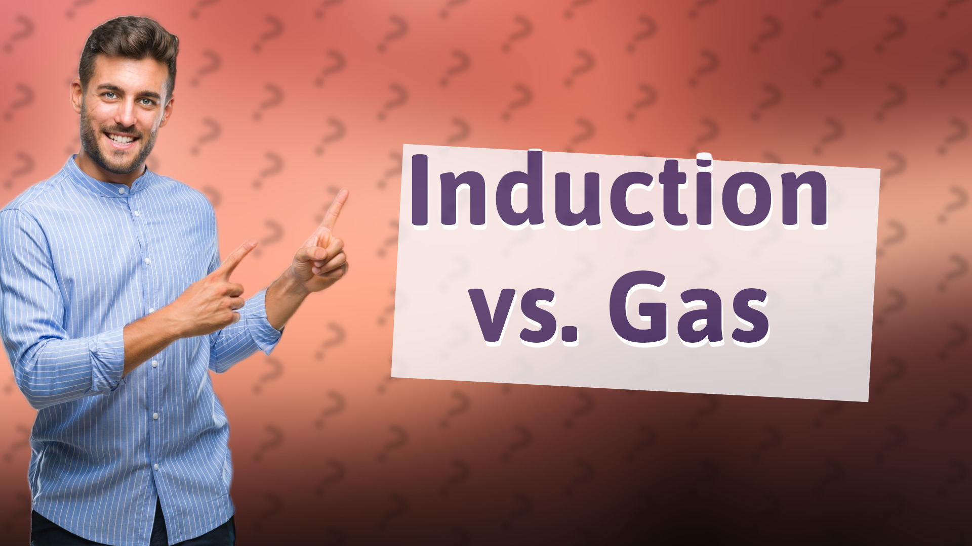 Induction vs. Gas