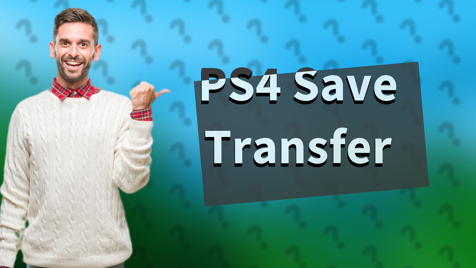 PS4 Save Transfer