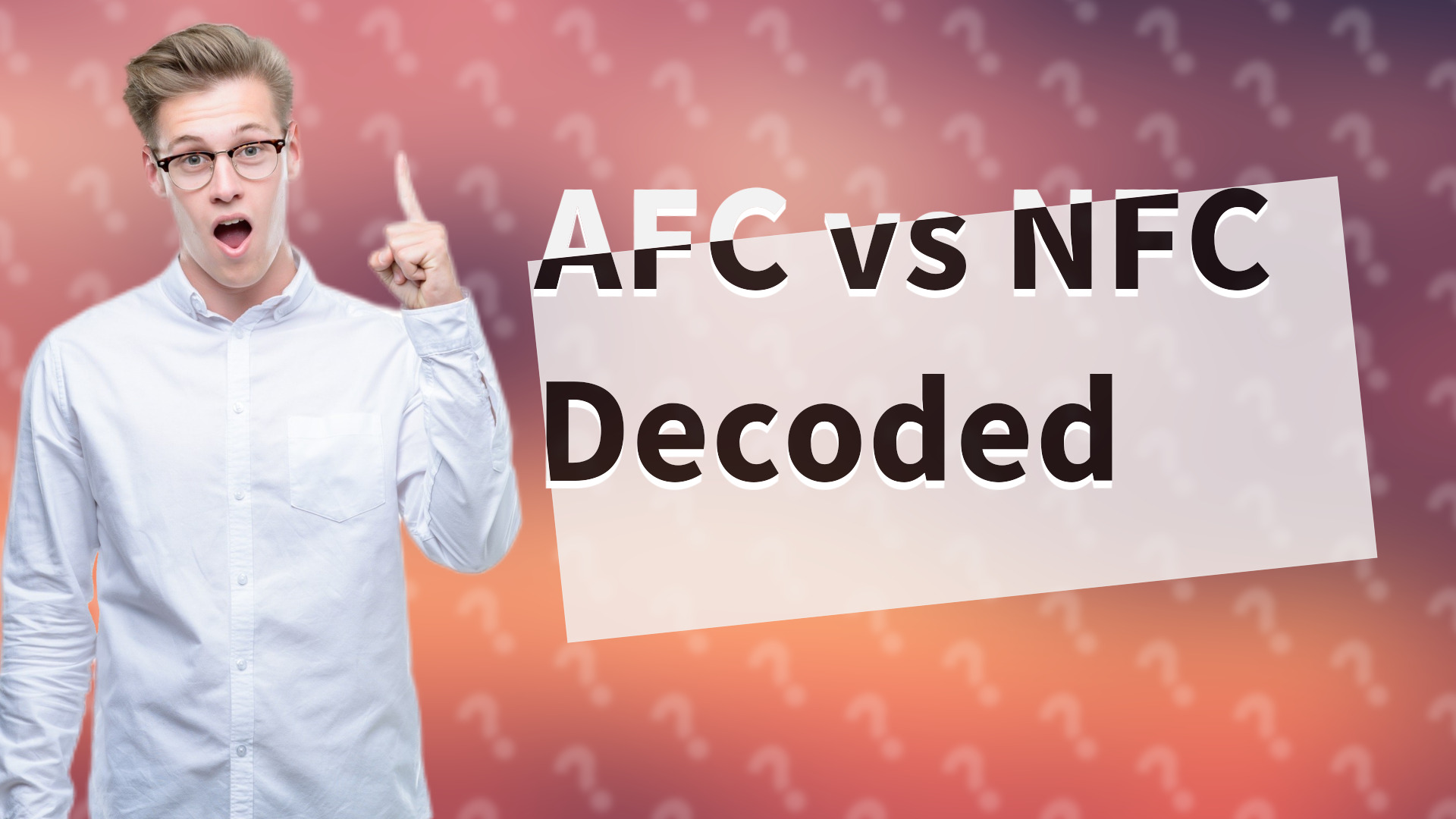 AFC vs NFC Decoded