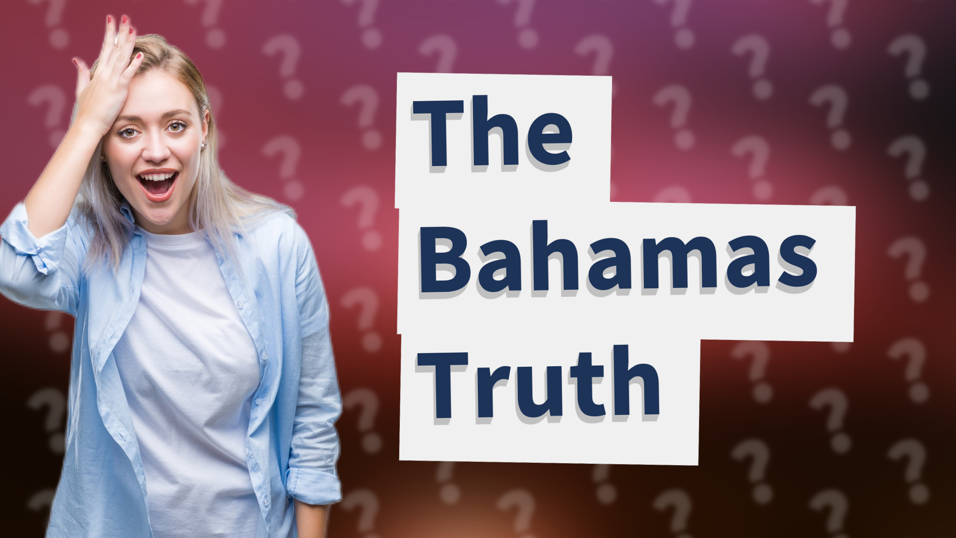 The Bahamas Truth
