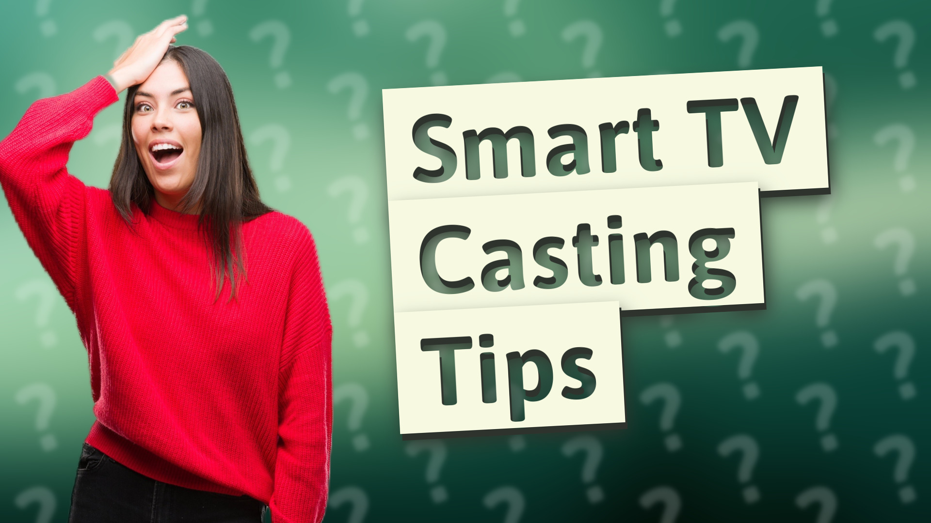 Smart TV Casting Tips