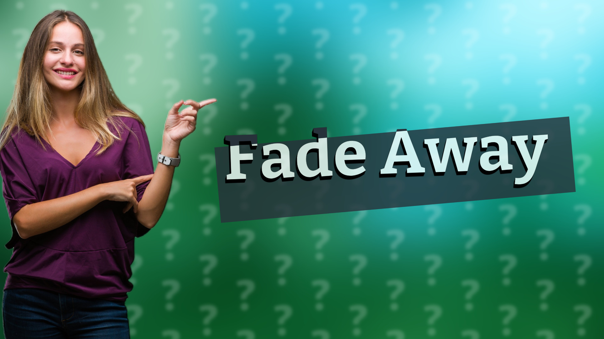 Fade Away