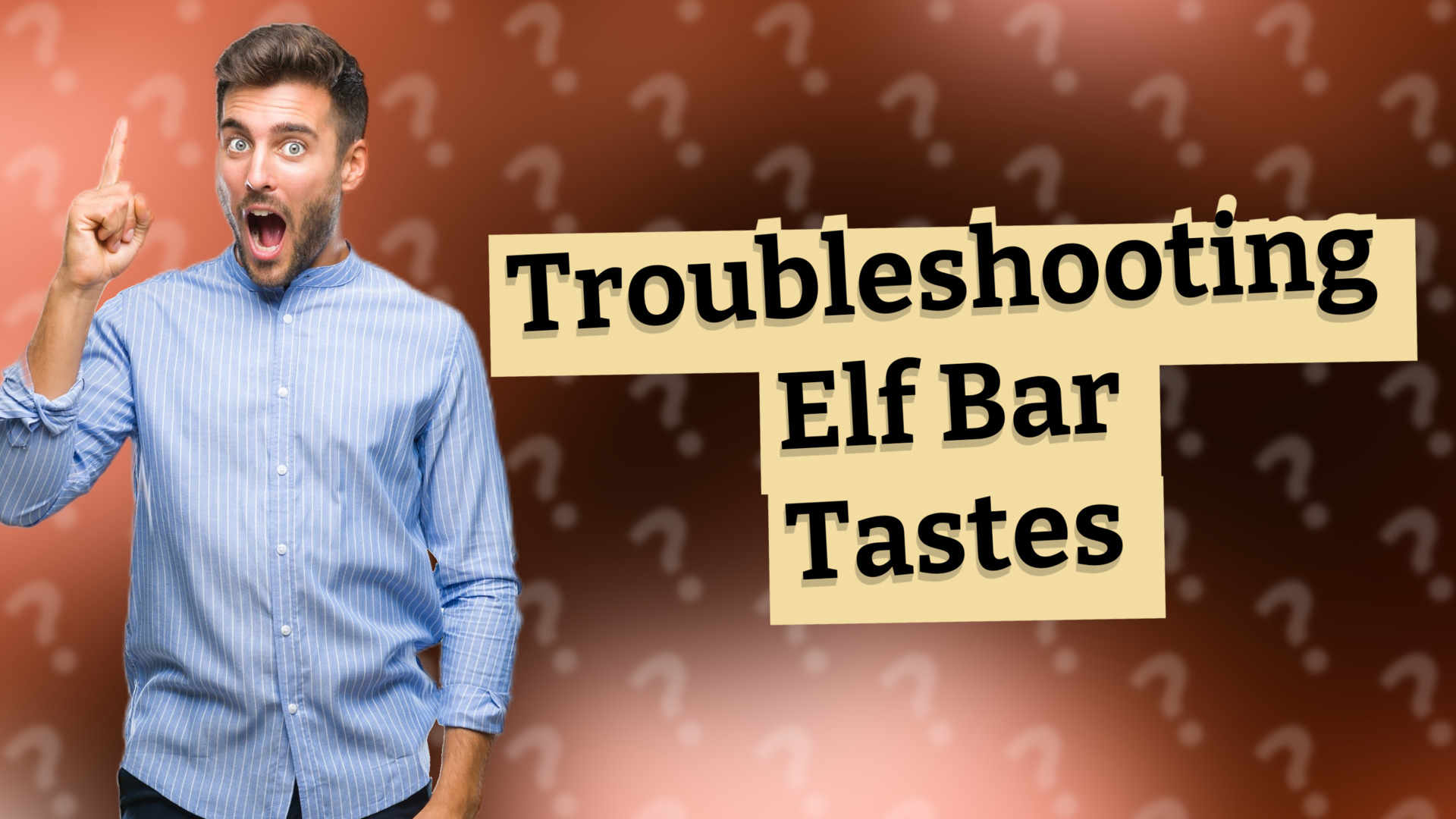 Troubleshooting Elf Bar Tastes