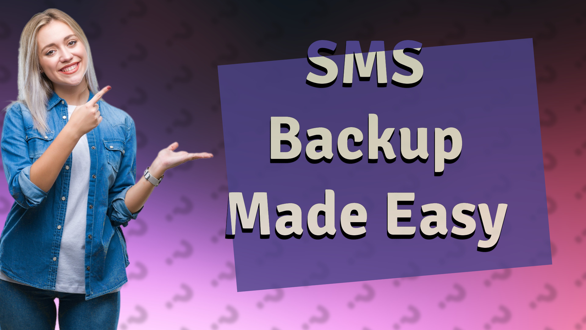 SMS Backup Made Easy