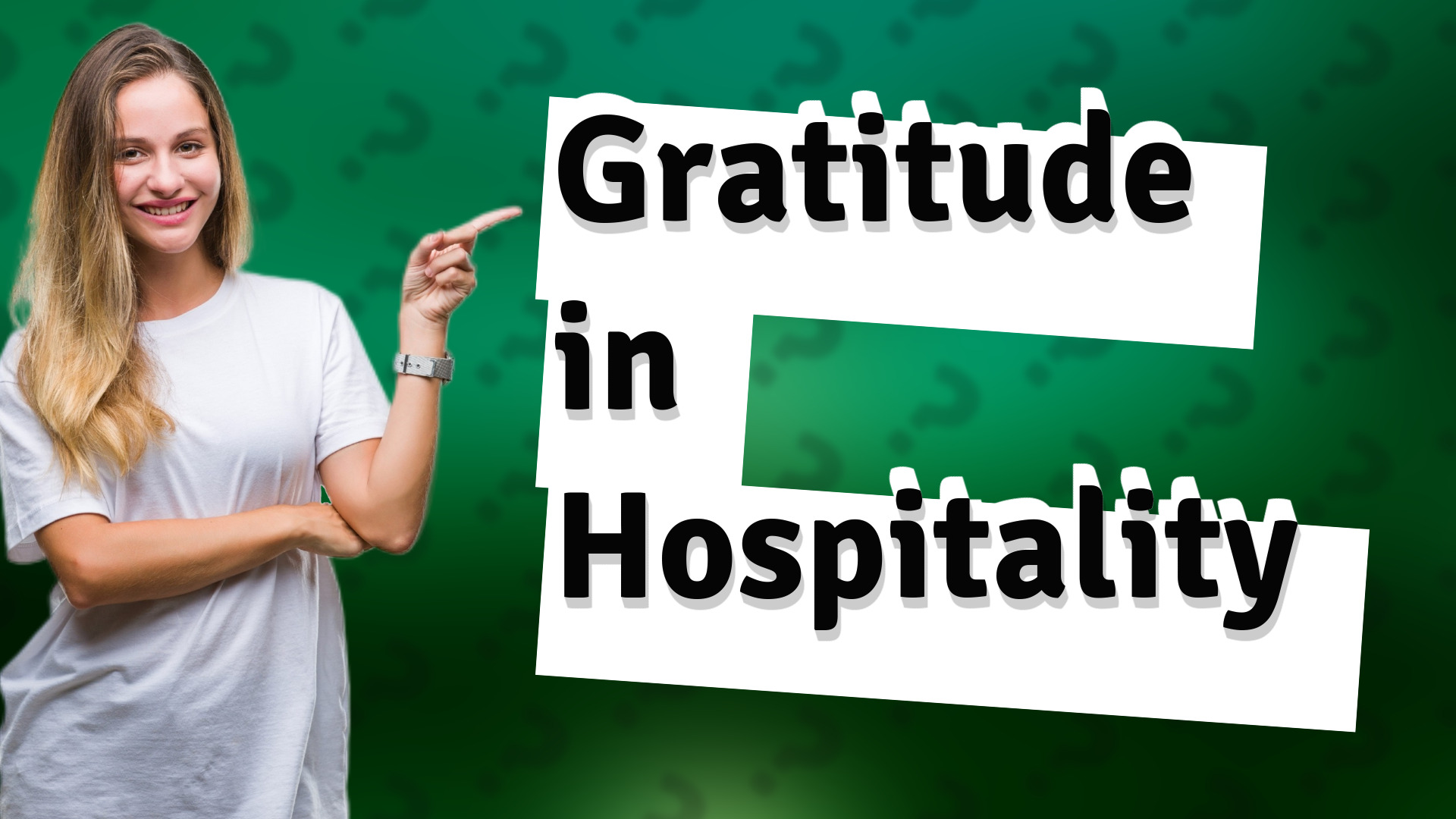 Gratitude in Hospitality