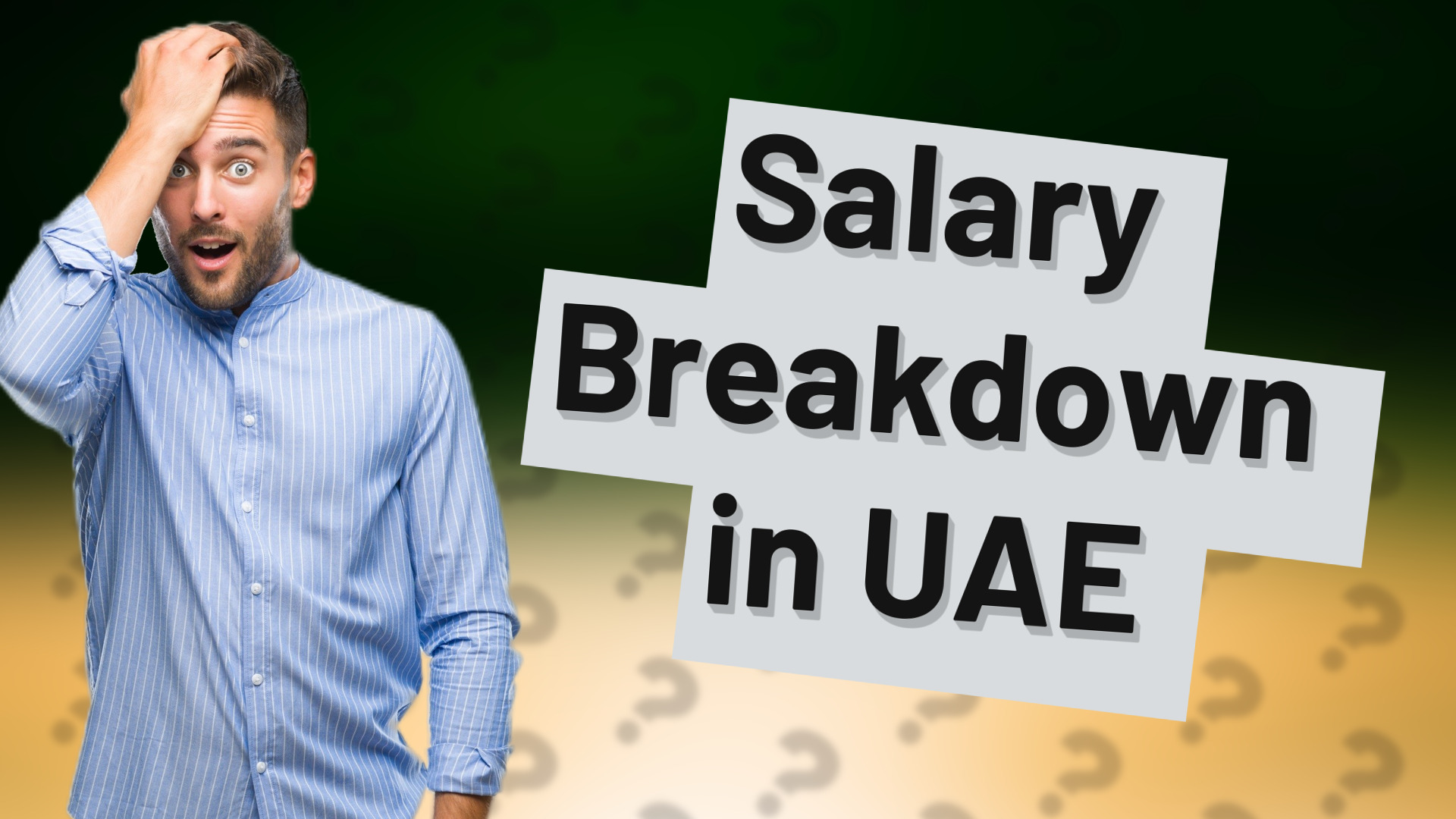 Salary Breakdown in UAE