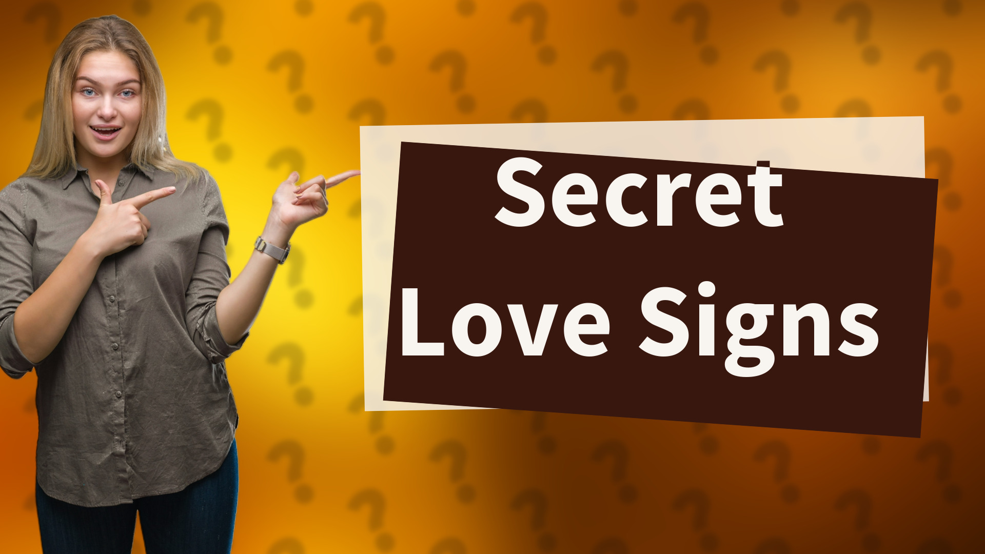 Secret Love Signs